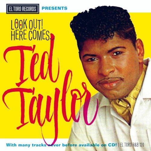 Foto Ted Taylor: Look Out! Here Comes CD