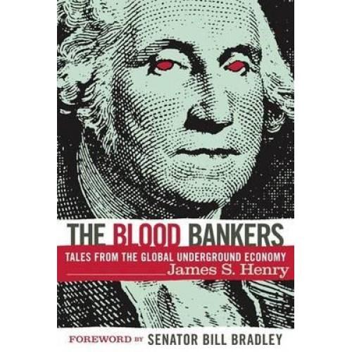 Foto The Blood Bankers: Tales from the Global Underground Economy