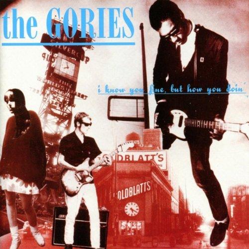 Foto The Gories: I Know You Be Houserocking CD