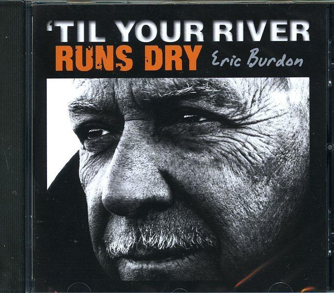 Foto Til Your River Runs Dry