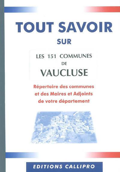 Foto Tout savoir sur les 151 communes de vaucluse