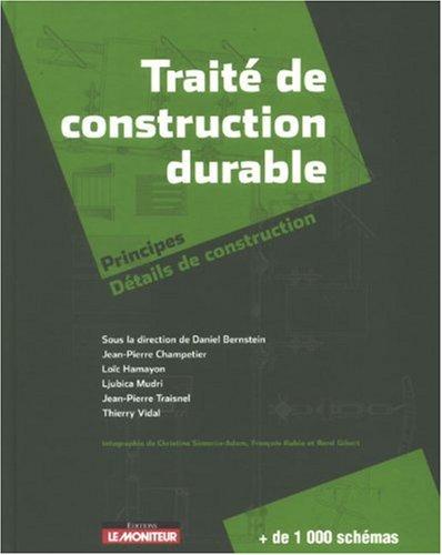 Foto Trait De Construction Durable : Principes Et Dtails De Construction