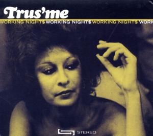 Foto Trusme: Working Nights CD