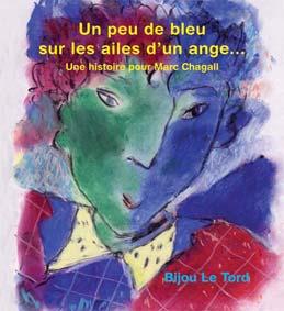 Foto Un peu de bleu sur les ailes d'un ange... une histoire pour Marc Chagall
