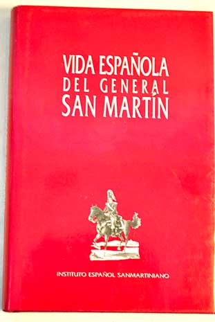 Foto Vida española del General San Martín