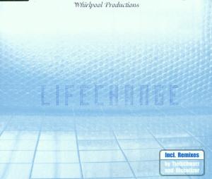 Foto Whirlpool Productions: Lifechange/Heartache CD Maxi Single