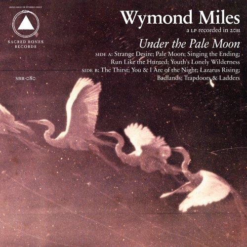 Foto Wymond Miles: Under The Pale Moon CD