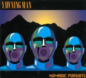 Foto Yawning Man: Nomadic Pursuits CD