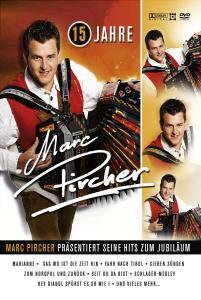 Foto 15 Jahre - Marc Pircher Präs. Seine Hits Zum Jubil [DE-Version] DVD foto 341981
