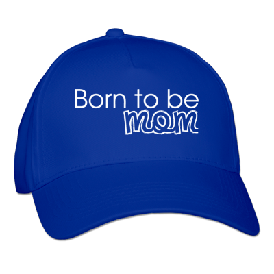 Foto Born To Be Mom Gorra foto 380518