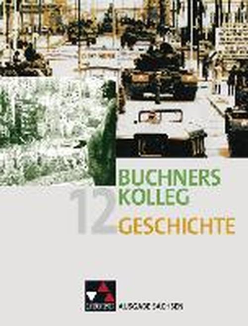 Foto Buchners Kolleg Geschichte – Ausgabe Sachsen 12 foto 760258