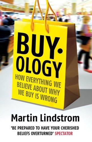 Foto Buyology: How Everything We Believe About Why We Buy is Wrong foto 338547