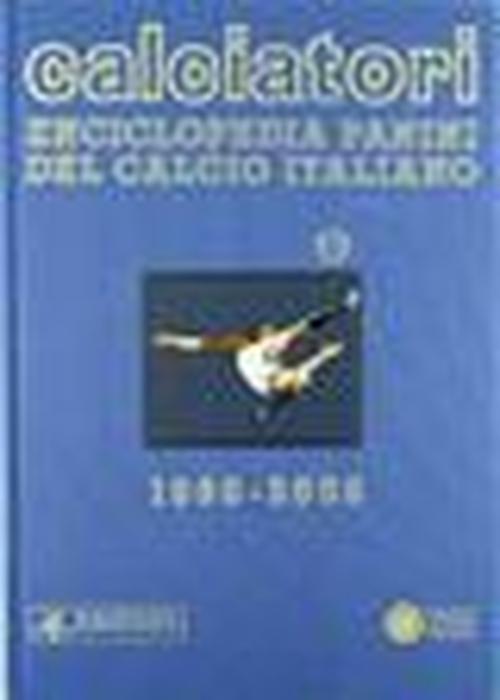 Foto Calciatori. Enciclopedia Panini del calcio italiano 1960-2004. Con Indice vol. 11 - 2004-2006 foto 772665