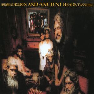 Foto Canned Heat: Historical Figures And Ancient Heads CD foto 763043