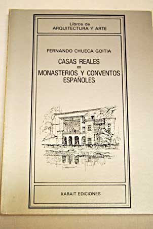 Foto Casas reales en monasterios y conventos españoles foto 819874