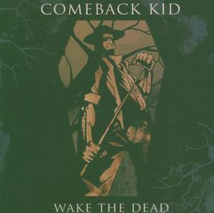 Foto Comeback Kid: Wake The Dead CD foto 155620