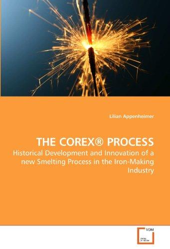 Foto Corex(R) Process: Historical Development and Innovation of a new Smelting Process in the Iron-Making Industry foto 898090