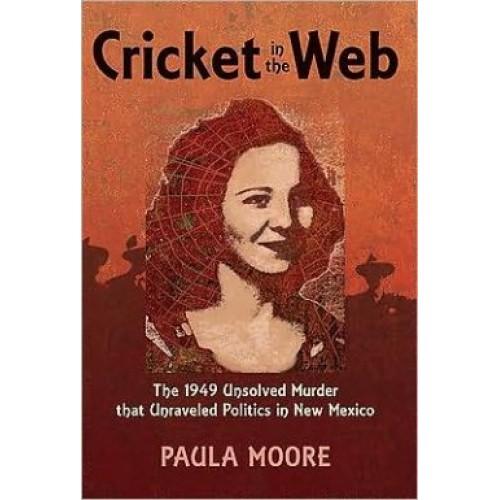 Foto Cricket in the Web: The 1949 Unsolved Murder That Unraveled Politics in New Mexico foto 797714