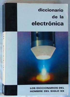Foto Diccionario De La Electrónica - Jean Franços Arnau - Plaza & Janes 1969 foto 620303