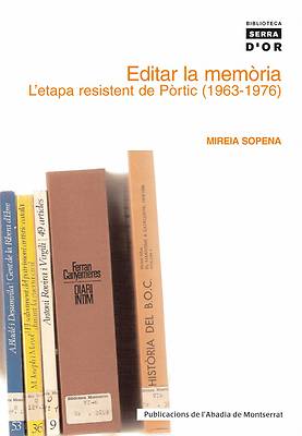 Foto Editar La Memòria. L Etapa Resistent De Pòrtic (1963-1976) (lg 9788484158714) foto 507389