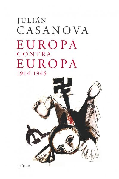 Foto Europa Contra Europa, 1914-1945 foto 522543
