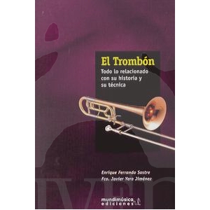 Foto Ferrando/ yera.- el trombon todo lo relacionado con su historia y tecnica - libro en castellano trombon foto 173010