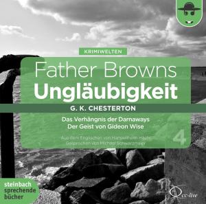Foto Gilbert Keith Chesterton: Father Browns Ungläubigkeit.V CD foto 185761