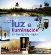 Foto Guía Completa Luz E Iluminación En Fotografía Dig foto 212928