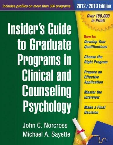 Foto Insider's Guide to Graduate Programs in Clinical and Counseling Psychology 2012/2013 (Insider's Guide to Graduate Programs in Clinical & Counseling Psychology) foto 336222