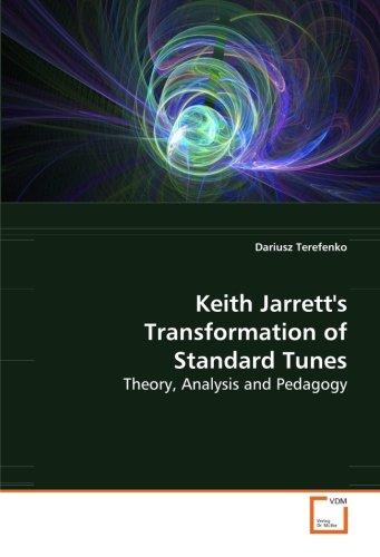 Foto Keith Jarrett's Transformation of Standard Tunes: Theory, Analysis and Pedagogy foto 166092