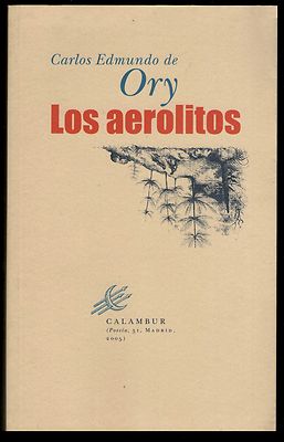 Foto L517 - Los Aerolitos - Carlos Edmundo De Ory - Ed. Calambur 2005 - Sentencias... foto 839522