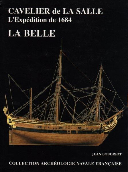 Foto La Belle. Cavelier de La Salle. L'expedition de 1684 (en castellano)