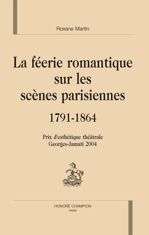 Foto La féerie romantique sur les scènes parisiennes (1791-1864) foto 526856