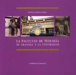 Foto La Facultad de Teología de Granada y la Universidad de Granada foto 183589