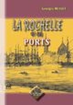Foto La Rochelle et ses ports foto 836910