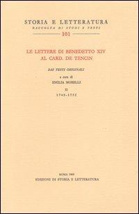 Foto Le lettere di Benedetto XIV al card. De Tencin. Dai testi originali vol. 2 - 1748-1752 foto 524427