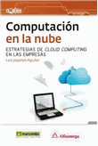 Foto Luis Joyanes - Computación En La Nube - Marcombo foto 249517