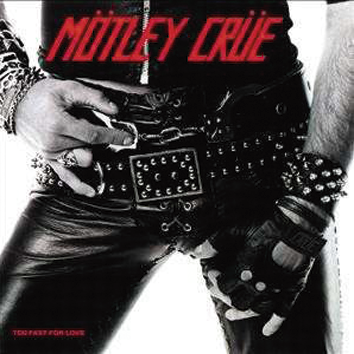 Foto Mötley Crüe: Too fast for love - CD, REEDICIÓN foto 478721