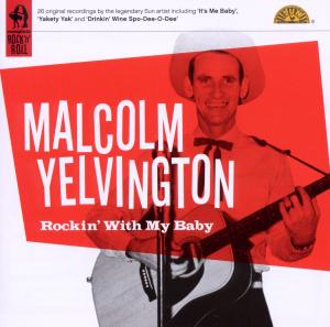 Foto Malcolm Yelvington: Rockin With My Baby CD foto 642648