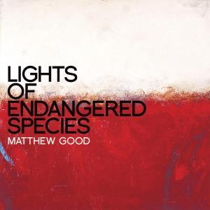 Foto Matthew Good: Lights Of Endangered Species CD foto 640508