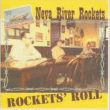 Foto Neva River Rockets - Rocket's Roll foto 967819