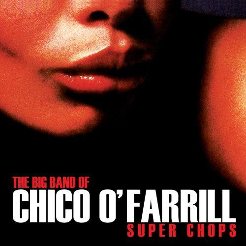 Foto O'farrill, Chico: Super Chops CD