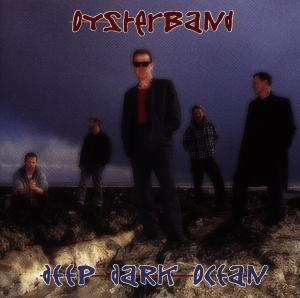 Foto Oysterband: Deep Dark Ocean CD foto 488762
