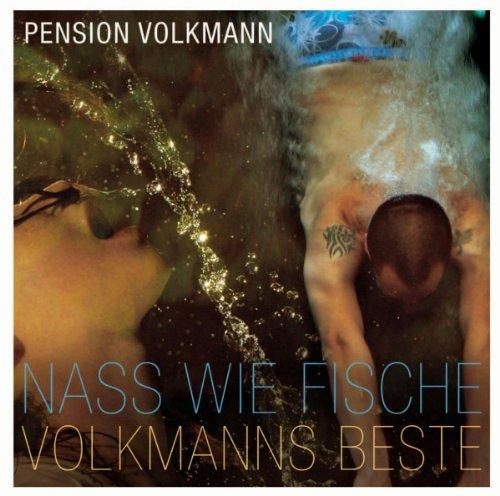 Foto Pension Volkmann: Nass wie Fische-Volkmanns Beste CD