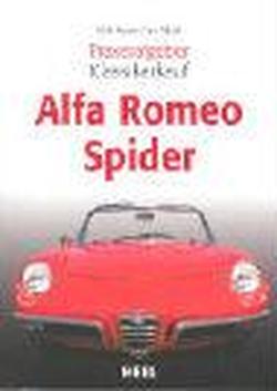 Foto Praxisratgeber Klassikerkauf: Alfa Romeo Spider foto 755691