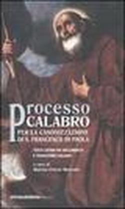 Foto Processo calabro per la canonizzazione di S. Francesco di Paola. Testo latino a fronte foto 431537