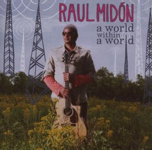 Foto Raul Midon: A World Within A World CD foto 161270