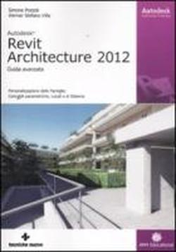 Foto Revit Architecture 2012. Guida avanzata foto 328760