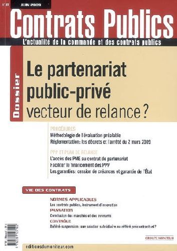 Foto Revue Actualite Commande Contrats Publics T.89; le partenariat public-privé, vecteur de relance ? foto 336687