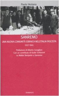 Foto Sanremo. Una Nuova Comunit Ebraica Nell'italia Fascista 1937-1945 foto 245436